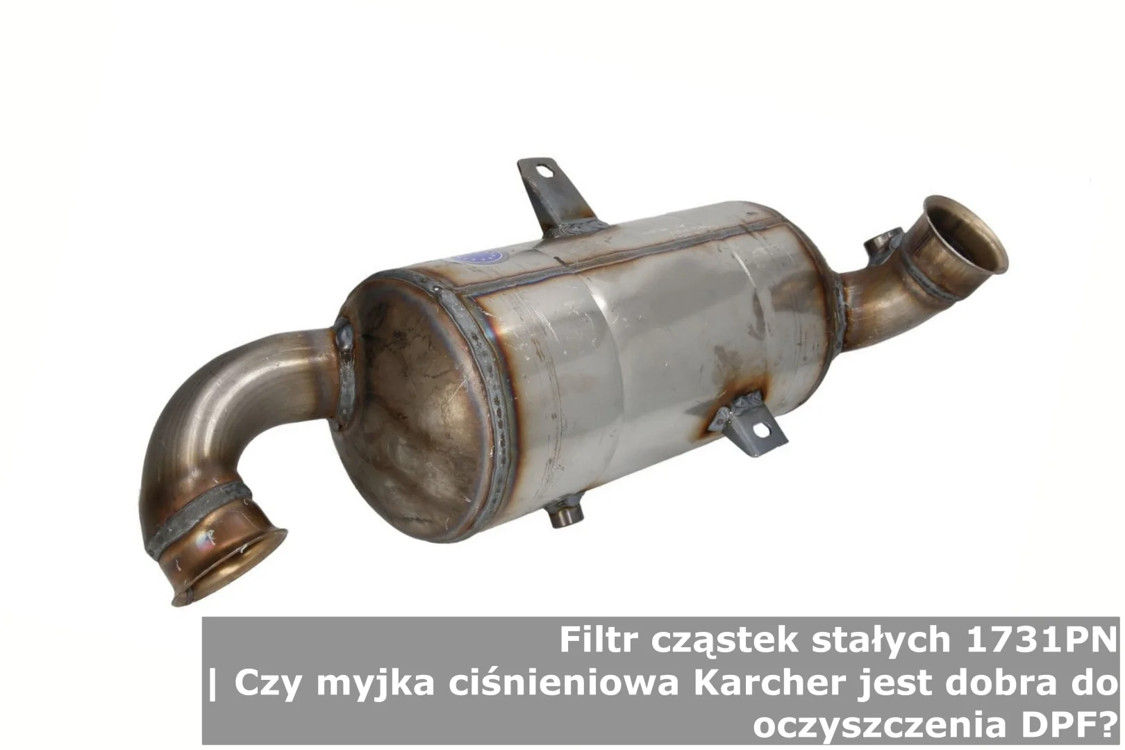 Filtr cząstek stałych 1731PN | Czy myjka ciśnieniowa Karcher jest dobra do oczyszczenia DPF?