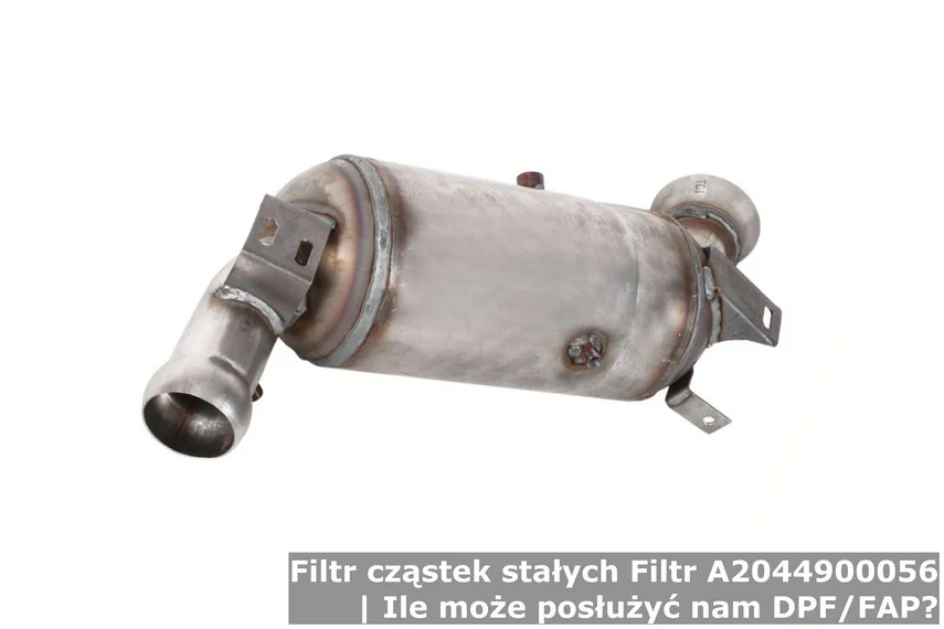 Filtr cząstek stałych Filtr A2044900056 | Ile może posłużyć nam DPF/FAP?