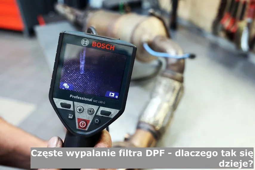 Częste wypalanie filtra DPF - dlaczego tak się dzieje? - Zapchany DPF - jak wyczyścić?
