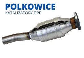 Katalizatory DPF FAP SCR Polkowice nowy cena