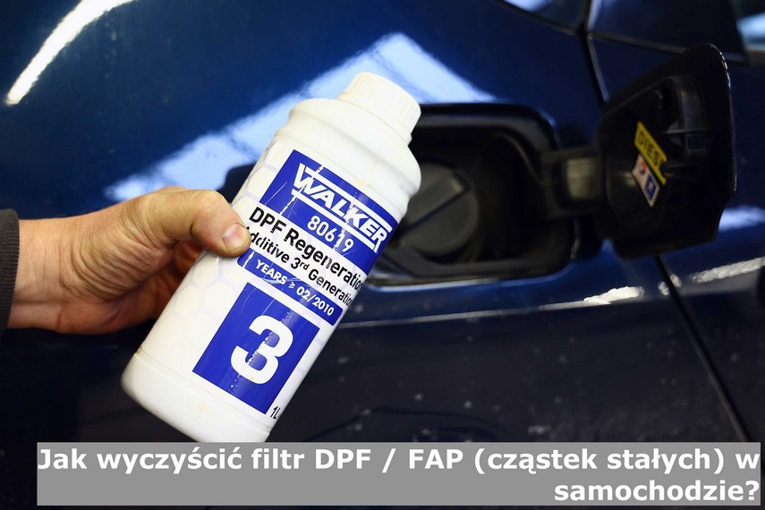 Jak wyczyścić filtr DPF / FAP (cząstek stałych) w samochodzie? - Czym wyczyścić DPF?